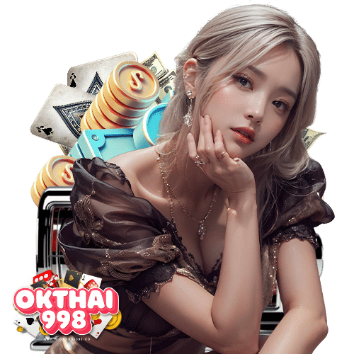 okthai998 ลิขสิทธิ์แท้